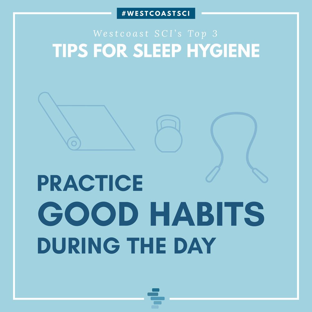 Practice Good Habits During The Day